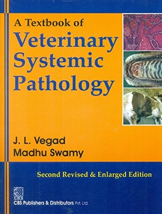 A Textbook Of Veterinary Systematic Pathology (Paperback)