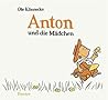 Anton und die Mädchen by Ole Könnecke