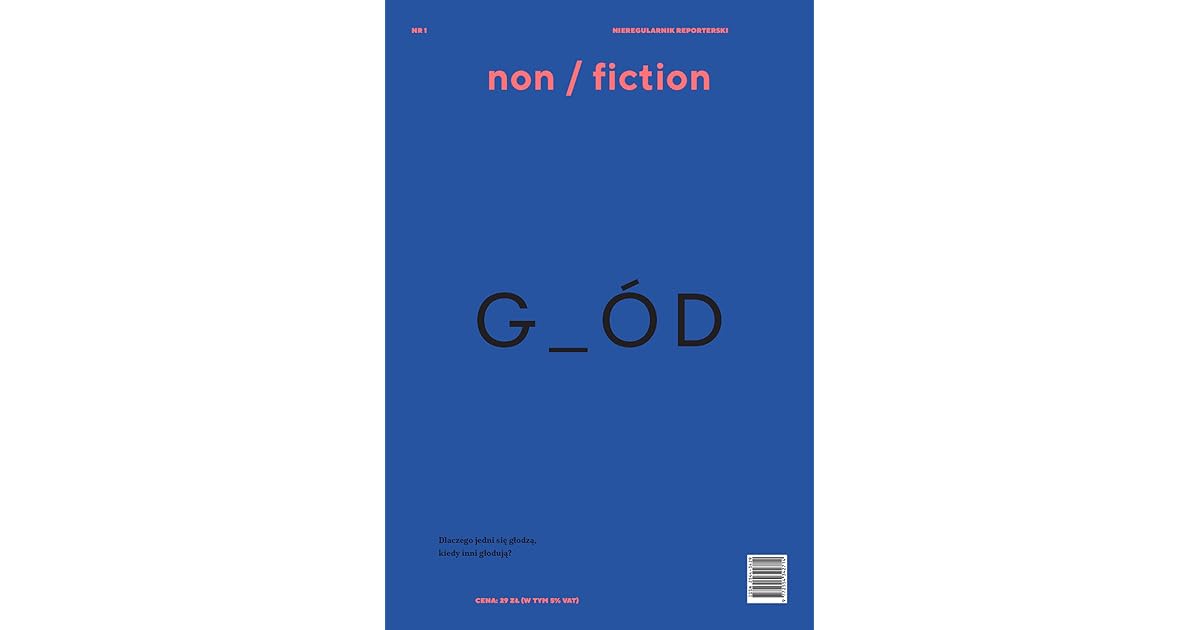 Non Fiction Numer 1 Glod By Karolina Bednarz