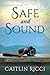 Safe and Sound