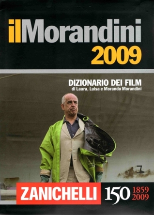 Il Morandini 2009 Dizionario dei film