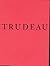 The Life, Times and Passing of Pierre Elliott Trudeau