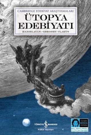 Ütopya Edebiyatı: Cambridge Edebiyat Araştırmaları
