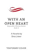 With an Open Heart