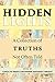Hidden Lights: A Collection of Truths Not Often Told