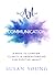 The Art of Communication: 8 Ways to Confirm Clarity & Understanding for Positive Impact(The Art of First Impressions for Positive Impact, #5)