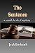 The Sentence by Jack  Burbank