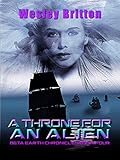 A Throne for an Alien