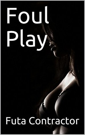 Foul Play (Kindle Edition)