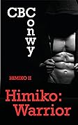 Himiko: Warrior