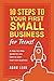 10 Steps to Your First Smal...