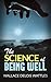 The Science of Being Well