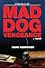 Mad Dog Vengeance (Mad Dog,...