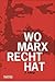 Wo Marx Recht hat