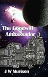 The Goodwill Ambassador (Steven Gordon #4)