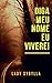 Diga meu nome e eu viverei
