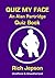 Quiz My Face: An Alan Partridge Quiz Book