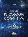 Manual de Psicologia Cognitiva by Michael W. Eysenck
