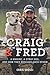Craig & Fred by Craig Grossi