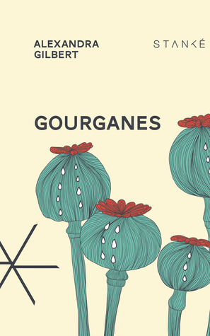 Gourganes (Paperback)