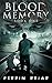 Blood Memory (Book One)