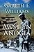 Awst yn Anogia by Gareth F. Williams