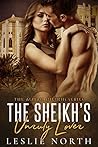 The Sheikh's Unruly Lover by Leslie North