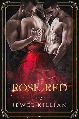 Rose Red (Once Upon a Happy Ever After #4)