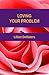 Loving Your Problem