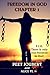 Freedom In God: Chapter 1