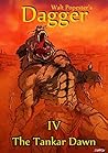 Dagger 4 - The Tankar Dawn- A Dark Fantasy Adventure