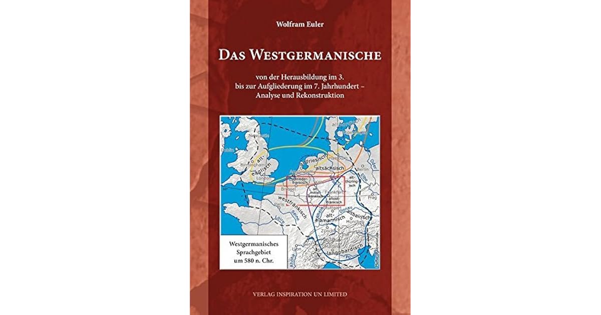 Das Westgermanische By Wolfram Euler Das Westgermanische By Wolfram Euler