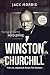 Winston Churchill: The Life...