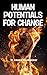 Human Potentials for Change