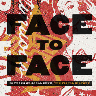 Face to Face: 25 Years of SoCal Punk