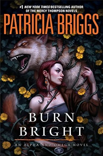 Burn Bright (Alpha & Omega, #5)