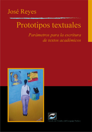Prototipos textuales: parámetros para la escritura de textos académicos