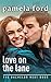 Love on the Lane by Pamela Ford