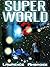 Super World Two