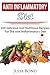 Anti Inflammatory Diet Recipes by Julia Bond