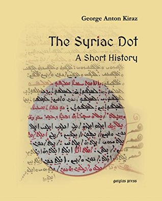 The Syriac Dot: A Short History (Hardcover)