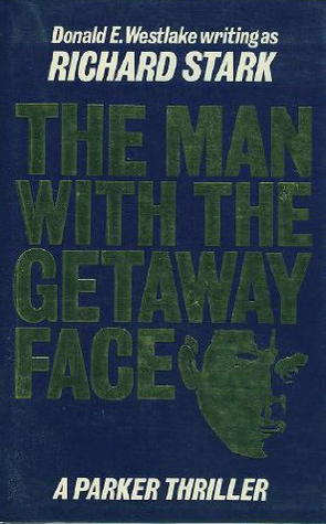 The Man With The Getaway Face