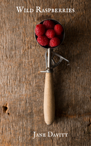 Wild Raspberries (Dan & Tyler, #1)