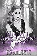 Night Aberrations