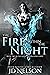 The Fire Within the Night (...
