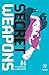 Secret Weapons #4