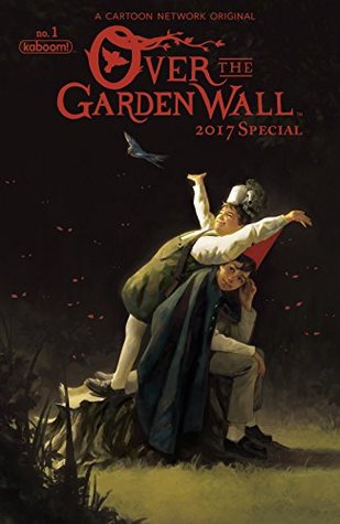 Over the Garden Wall 2017 Special #1 (Kindle Edition)