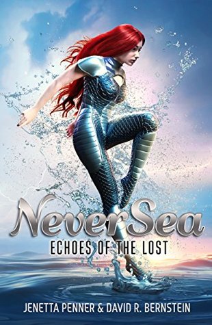 NeverSea (Echoes of the Lost, #1)