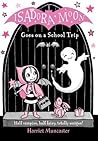 Isadora Moon Goes...