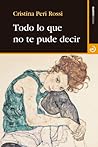Todo lo que no te...